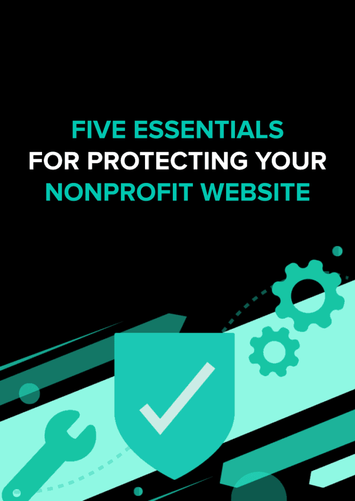 Five Essentials For Protecting Your Nonprofit Website e-Book cover