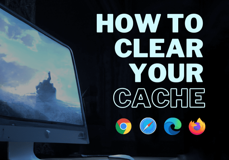 Text overlaying the image of a computer: How to clear your cache