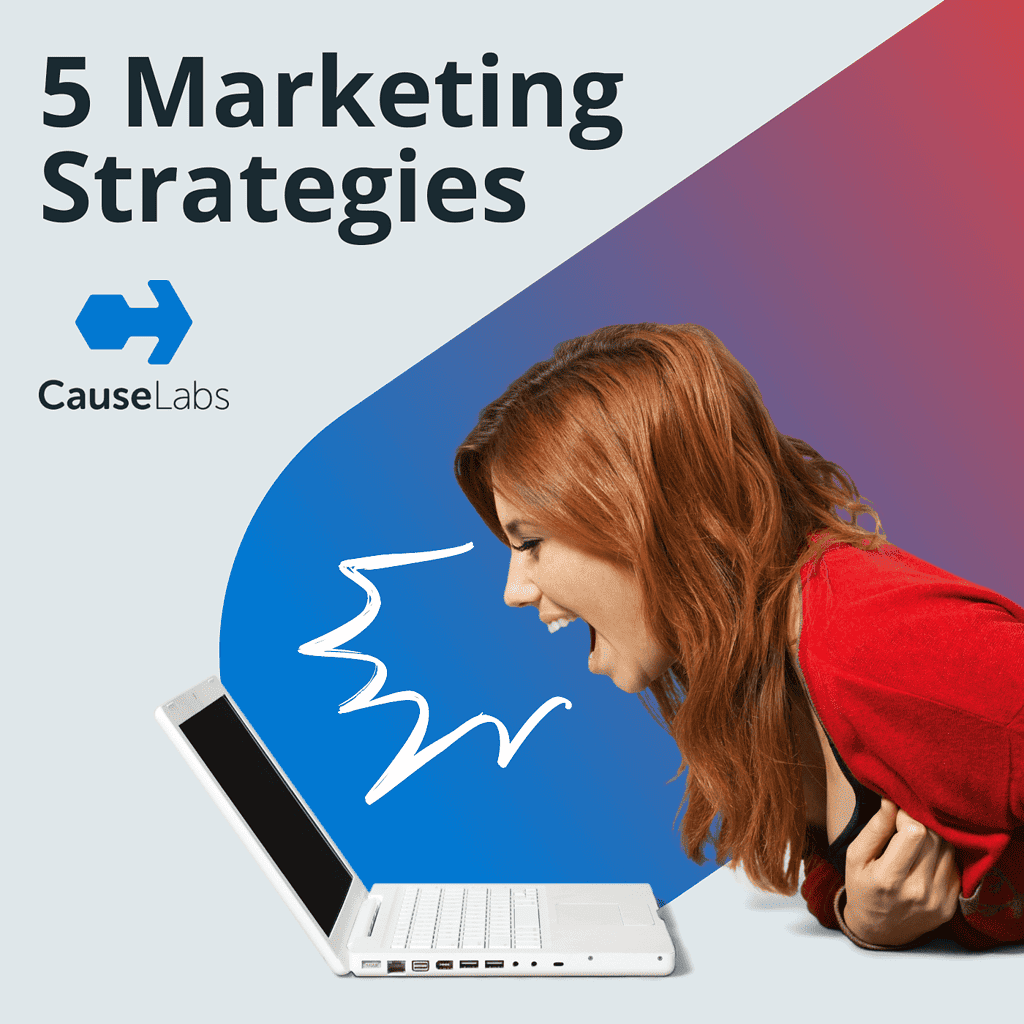 Marketing Strategies - graphic of a woman yelling at a laptop